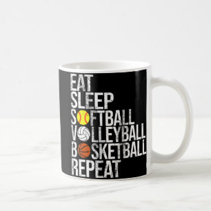 Eat Sleep Softball Volleyball Basketball Repeat Fu Coffee Mug