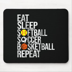 Eat Sleep Softll Soccer Sketll Repeat Funny Sport Mouse Mat