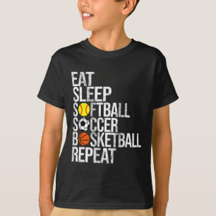 Eat Sleep Softll Soccer Sketll Repeat Funny Sport  T-Shirt