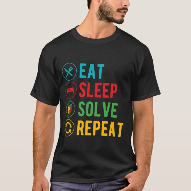 Eat Sleep Solve Puzzle Cube Repeat Cuber Speed Cub T-Shirt (Front)