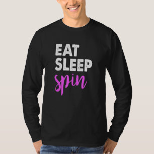 Eat Sleep Spin Gym Sayings Spinning Class Workout T-Shirt