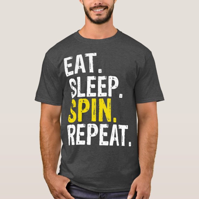 Eat Sleep Spin Repeat Gift Spinning Class T-Shirt (Front)