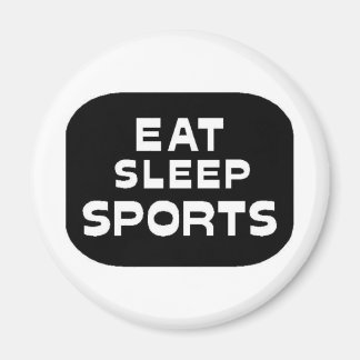 Eat Sleep Sports Magnet