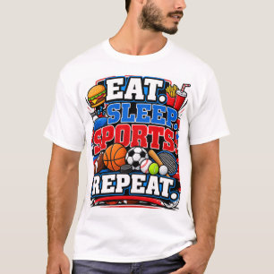Eat Sleep Sports Repeat T-Shirt