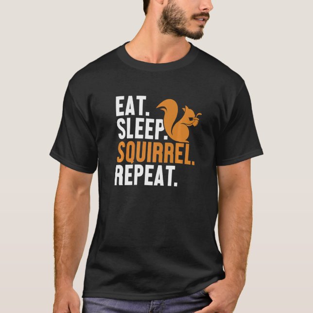 Eat Sleep Squirrel Repeat Fox Eastern Grey Japanes T-Shirt (Front)