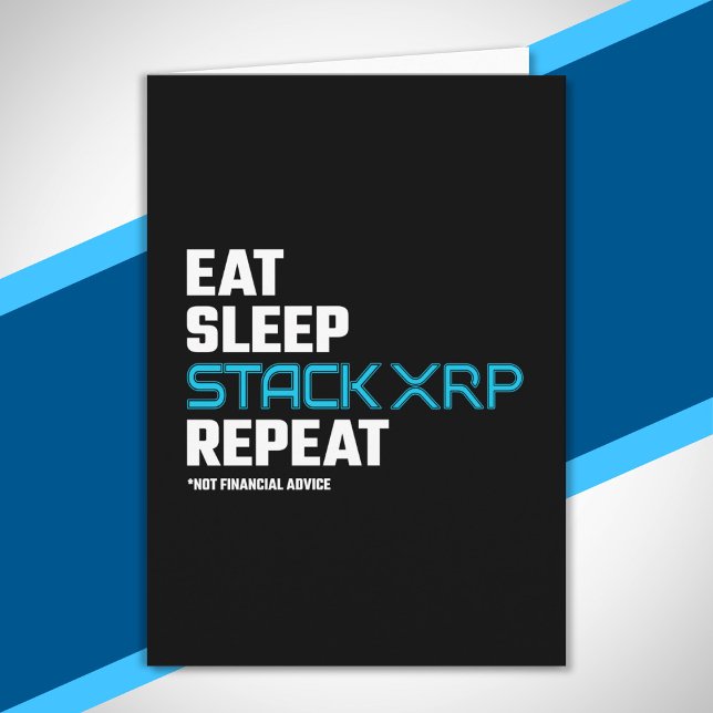 Eat Sleep Stack Funny XRP Crypto Quote Meme Card (Creator Uploaded)