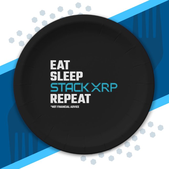 Eat Sleep Stack Funny XRP Crypto Quote Meme Paper Plate (Creator Uploaded)