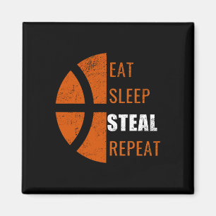 Eat Sleep Steal Repeat Fun Basketball Men Women Ki Magnet