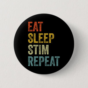 Eat Sleep Stim Repeat Funny Autism Awareness Kids  6 Cm Round Badge