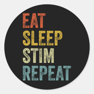Eat Sleep Stim Repeat Funny Autism Awareness Kids  Classic Round Sticker
