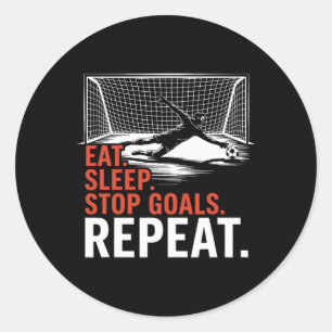 Eat Sleep Stop Goal Repeat, Coach Team And Goal Ke Classic Round Sticker