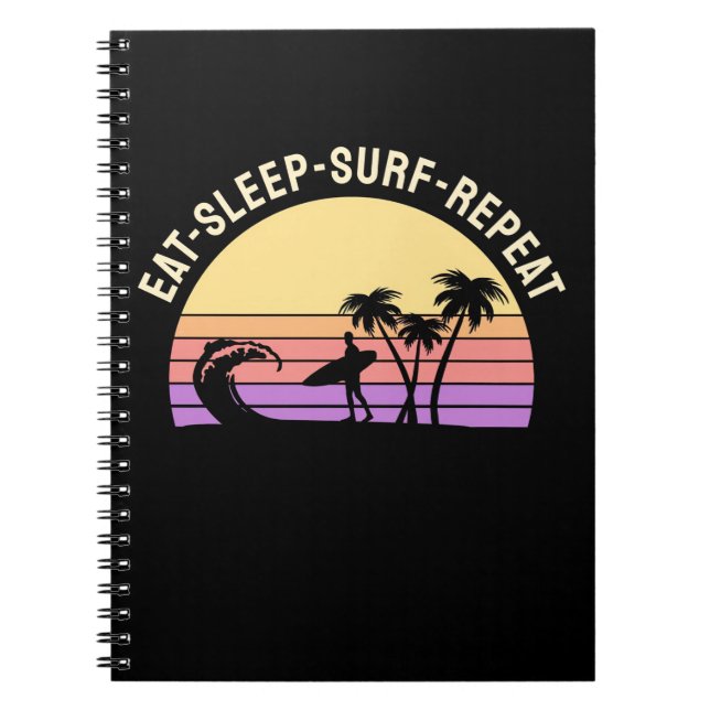 Eat Sleep Surf Repeat Notebook (Front)