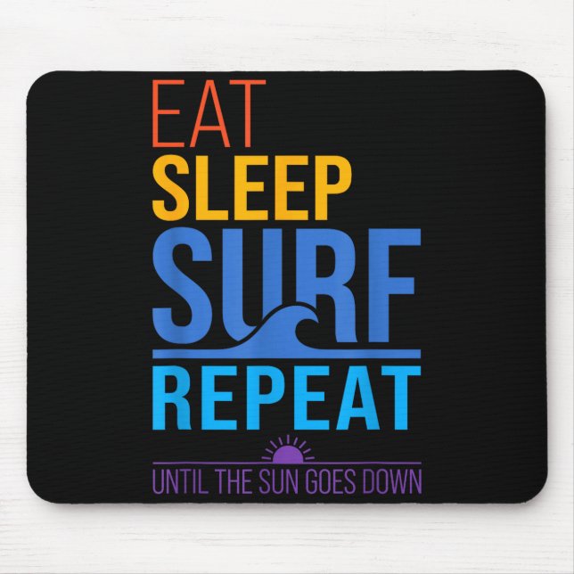 Eat sleep surf repeat retro sunset colours surfing mouse mat (Front)