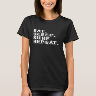 Eat Sleep Surf Repeat Surfing Premium T-Shirt