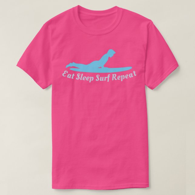 Eat Sleep Surf Repeat T-Shirt (Design Front)