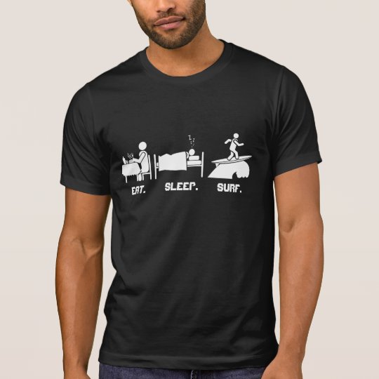 Eat. Sleep.Surf T-Shirt