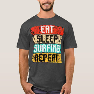Eat Sleep Surfing Repeat Retro Surfer T-Shirt