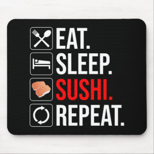 Eat. Sleep. Sushi. Repeat Mouse Mat
