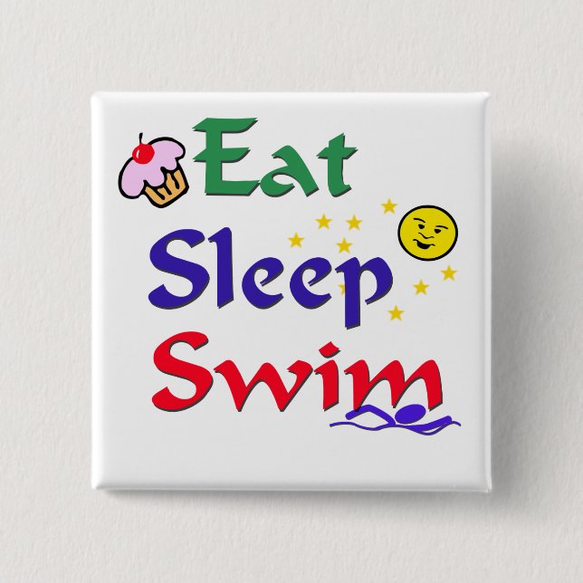 Eat Sleep Swim 15 Cm Square Badge (Front)