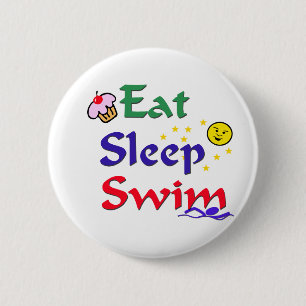 Eat Sleep Swim 6 Cm Round Badge