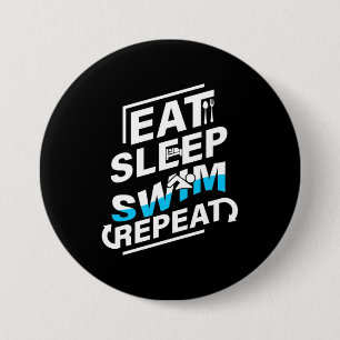 Eat Sleep Swim 7.5 Cm Round Badge