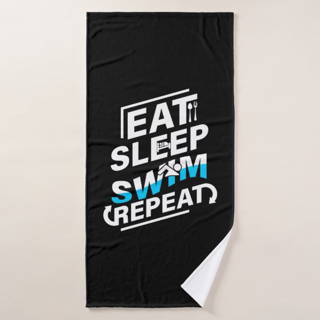 Eat Sleep Swim Bath Towel (Bath Towel)