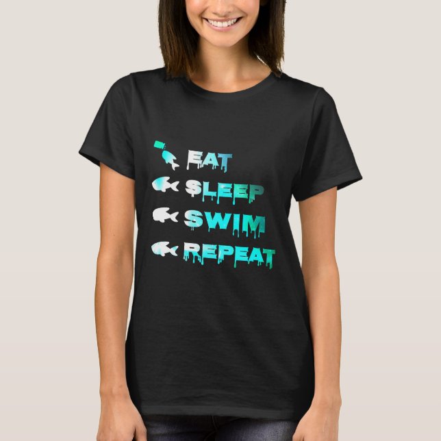 Eat Sleep Swim Repeat Aquarium Fish Tank (Front)