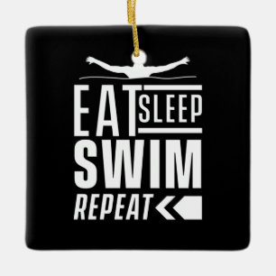 Eat Sleep Swim Repeat Ceramic Ornament