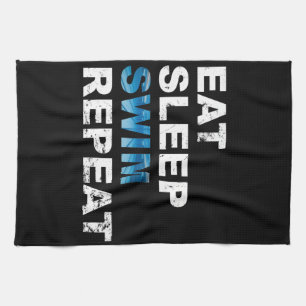 Eat Sleep Swim Repeat - Funny Gift for Swimmer Tea Towel