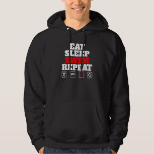 Eat Sleep Swim Repeat Hoodie