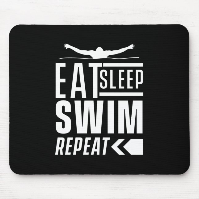 Eat Sleep Swim Repeat Mouse Mat (Front)