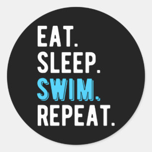 Eat Sleep Swim Repeat Swimming Swimmer Classic Round Sticker