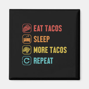 Eat sleep tacos repeat hard shell al pastor magnet