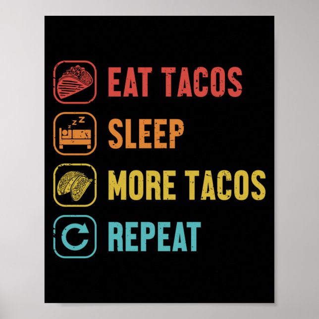Eat sleep tacos repeat hard shell al pastor poster (Front)