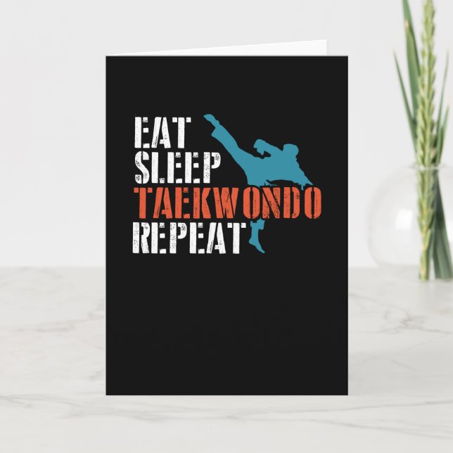 Eat sleep taekwondo repeat card (Front)
