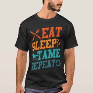 Eat Sleep Tame Repeat Dinosaur Trex Lovers Dino Ca T-Shirt