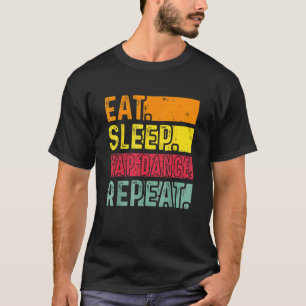Eat Sleep Tap Dance Repeat Dancing Dancer Retro Vi T-Shirt