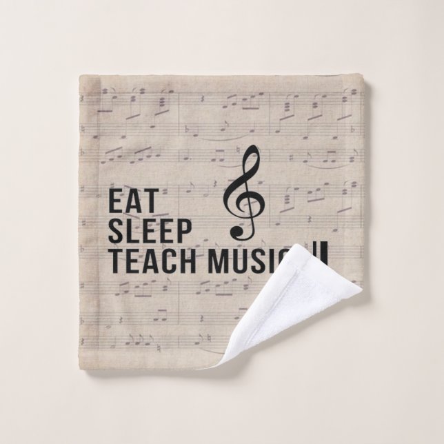 Eat Sleep Teach Music Repeat Music Humour Wash Cloth (Wash Cloth)