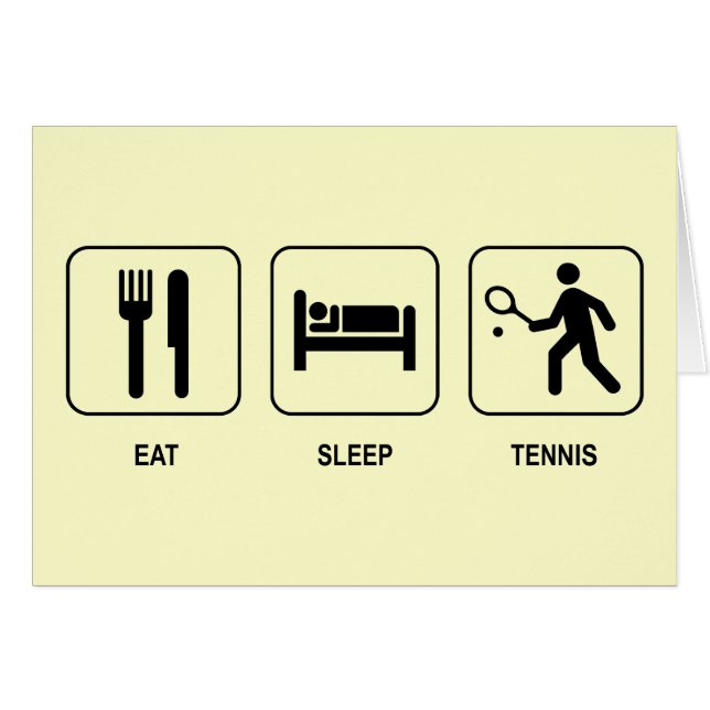 Eat Sleep Tennis Card (Front Horizontal)