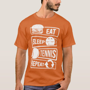 Eat Sleep Tennis Repeat Racquets Ball Sports (1) T-Shirt