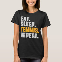 Eat Sleep Tennis Repeat Tennis Retro Vintage