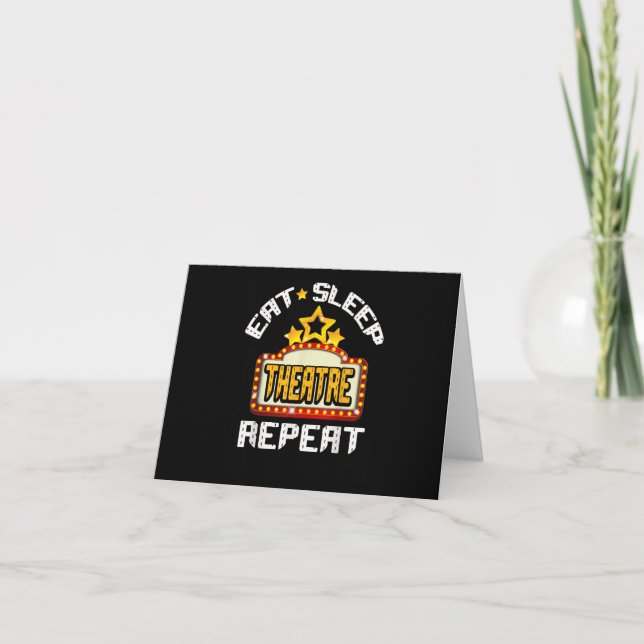 Eat Sleep Theatre Repeat Actor Actress Gift Card (Front)