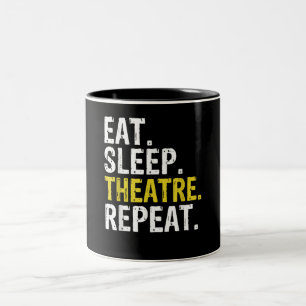 Eat Sleep Theatre Repeat Actor Gift Two-Tone Coffee Mug