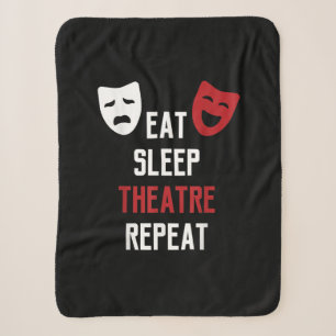 Eat Sleep Theatre Repeat Musical Thetre Gift Sherpa Blanket