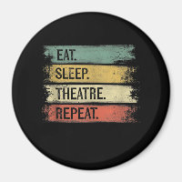 Eat Sleep Theatre Repeat Theatre Tech Gifts Actor