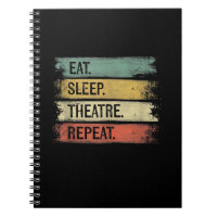 Eat Sleep Theatre Repeat Theatre Tech Gifts Actor
