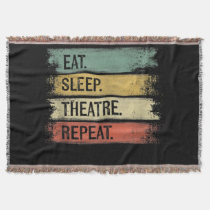 Eat Sleep Theatre Repeat Theatre Tech Gifts Actor Throw Blanket