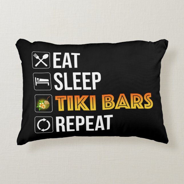 Eat. Sleep. Tiki Bars. Repeat Decorative Cushion (Front)