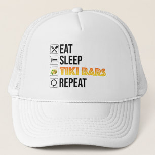 Eat. Sleep. Tiki Bars. Repeat Trucker Hat