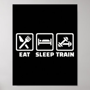 Eat Sleep Train Barbells Poster